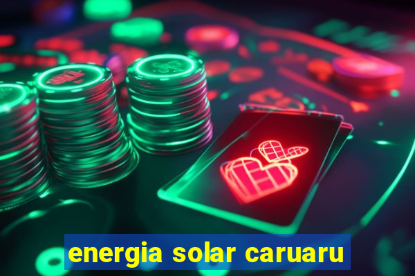 energia solar caruaru